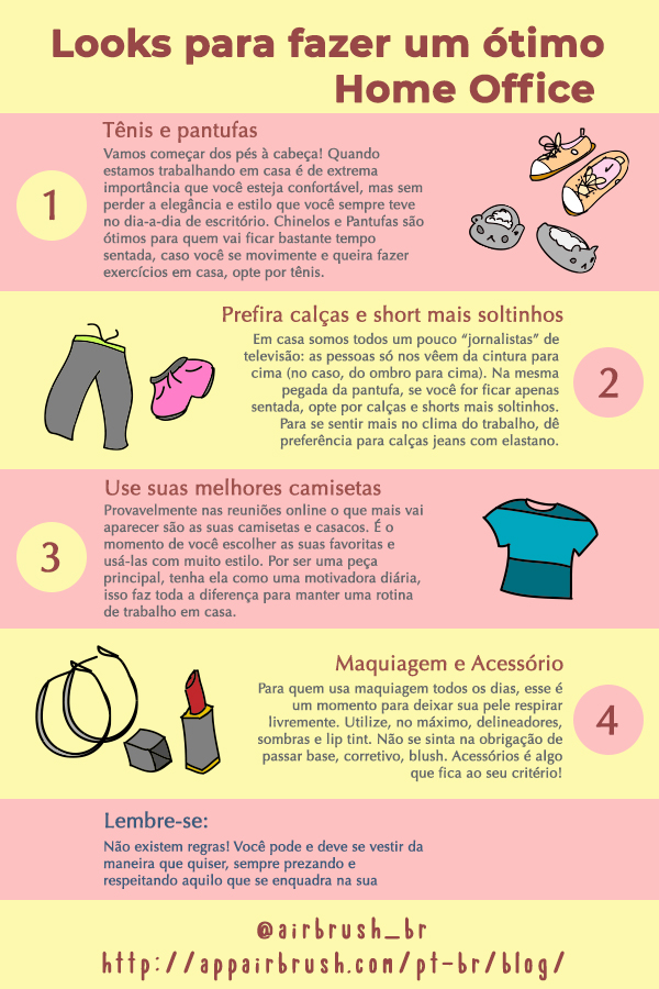 Infográfico com 3 passos com dicas para looks incríveis para trabalhar em casa.