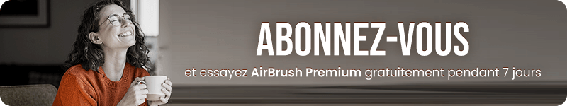 Abonnez-vouz et essayez AirBrush Premium gratuitement pendant 7 jours.